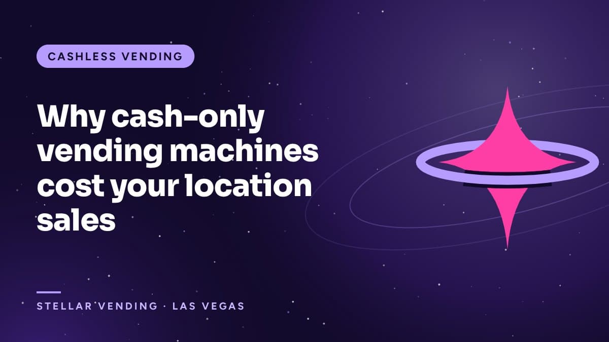 Why cash-only vending machines cost your location sales
