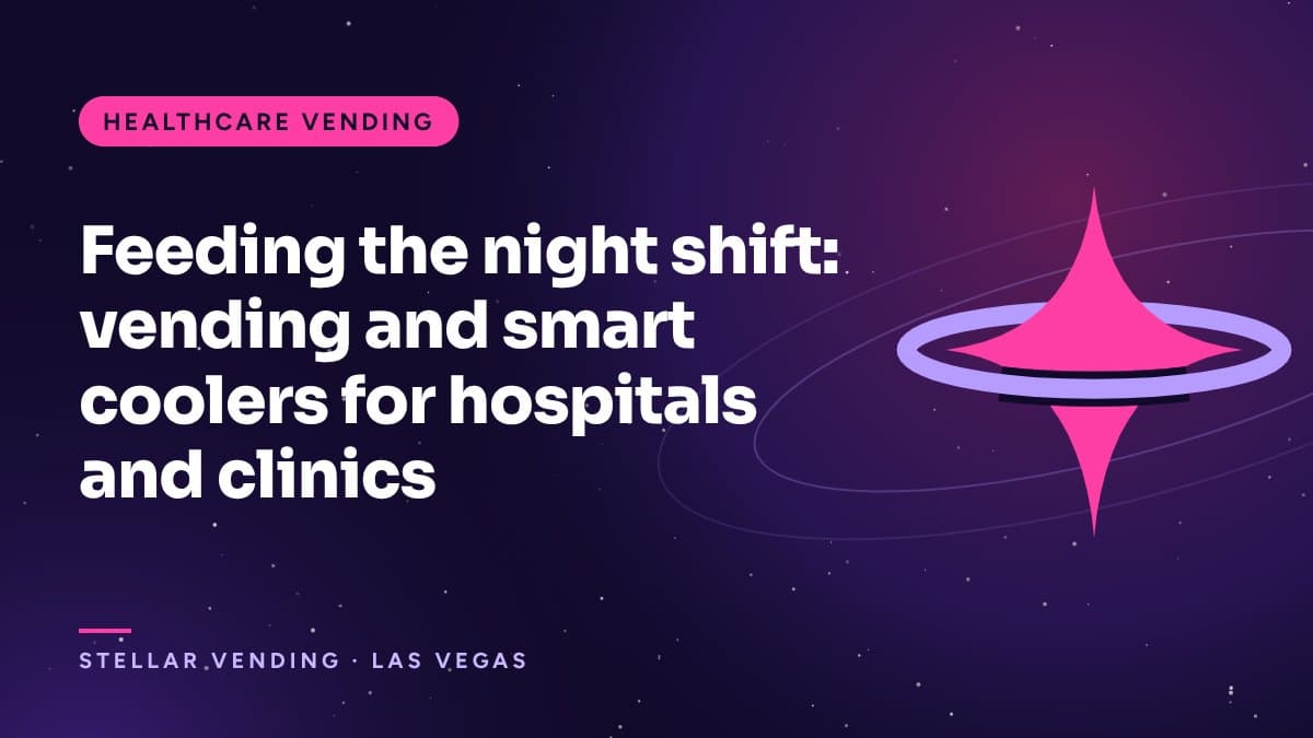 Feeding the night shift: vending and smart coolers for hospitals and clinics