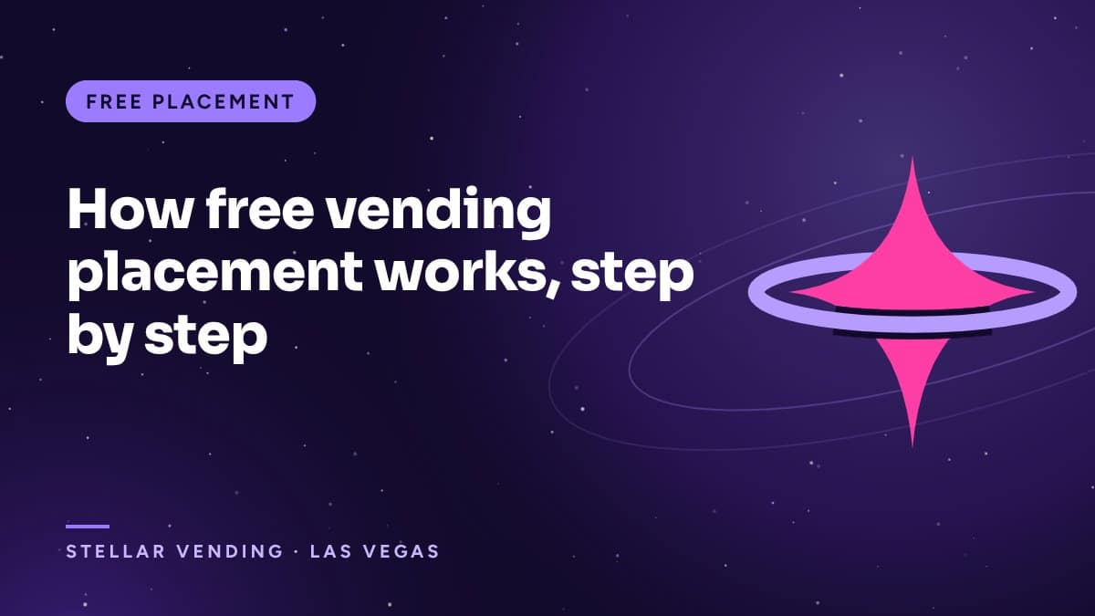 How free vending placement works, step by step