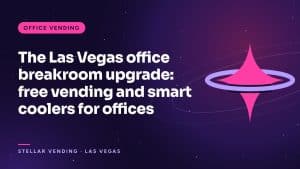 The Las Vegas office breakroom upgrade: free vending and smart coolers for offices