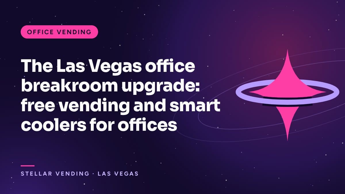 The Las Vegas office breakroom upgrade: free vending and smart coolers for offices